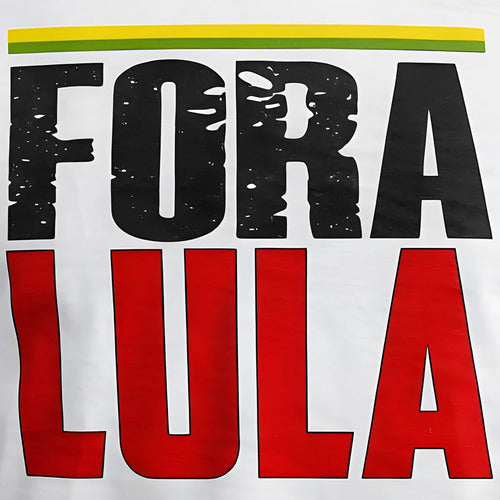 Camisa Fora Lula - Coleção AcordaBrasil!™