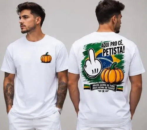 Camiseta Aqui Pro Cê Petista - Coleção AcordaBrasil!™