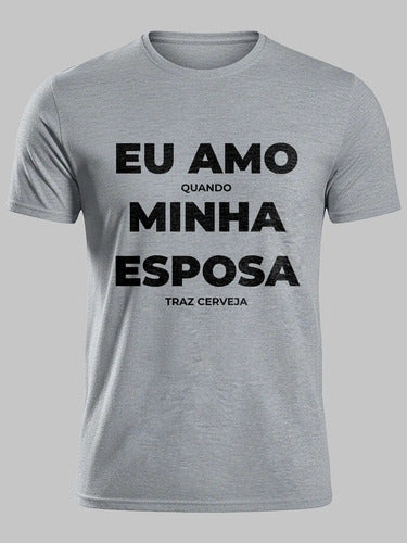 Camiseta Eu Amo Minha Esposa - Coleção AcordaBrasil!™