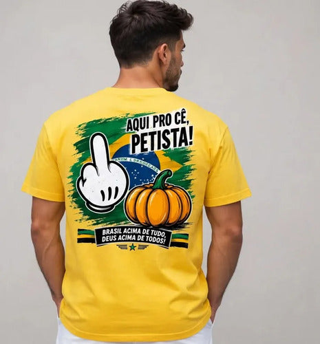 Camiseta Aqui Pro Cê Petista - Coleção AcordaBrasil!™