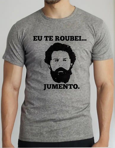 Camiseta Eu Te Roubei - Coleção AcordaBrasil!™